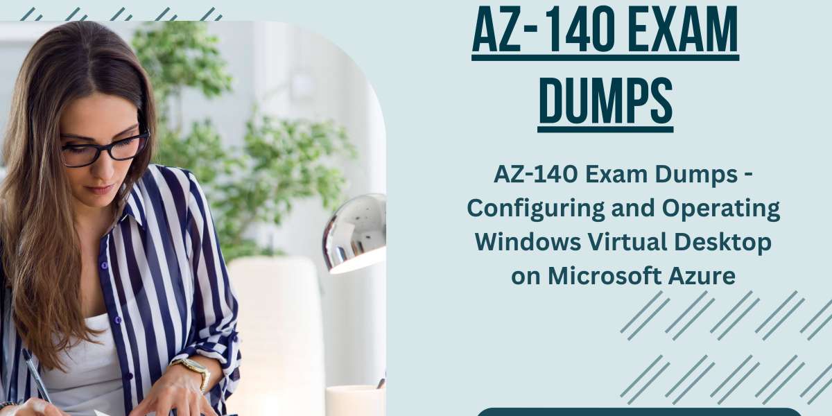 Exam Mastery Unleashed: AZ-140 Dumps Demystified