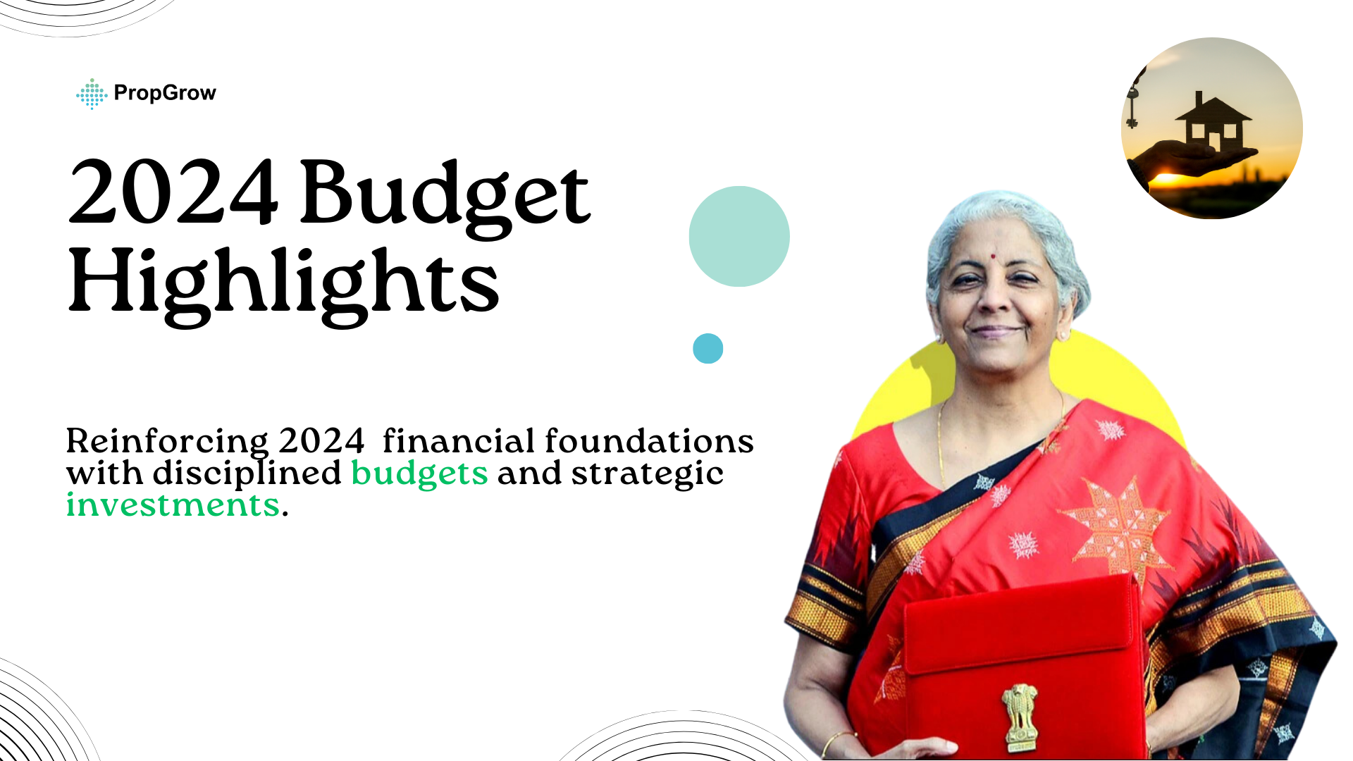 2024 Budget Highlights: Real estate expects budget boost