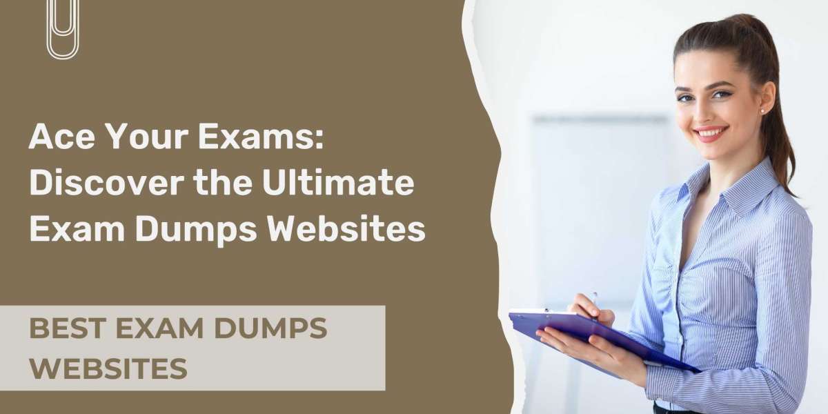 Empower Your Studies: Best Exam Dumps Websites Decoded