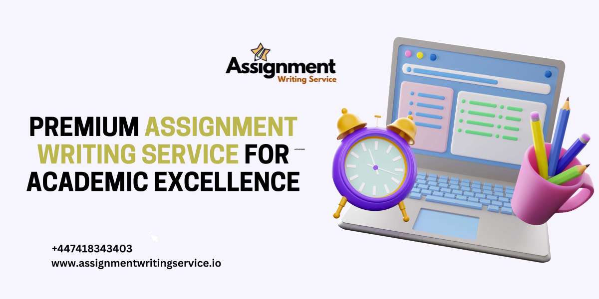 Premium Assignment Writing Service for Academic Excellence